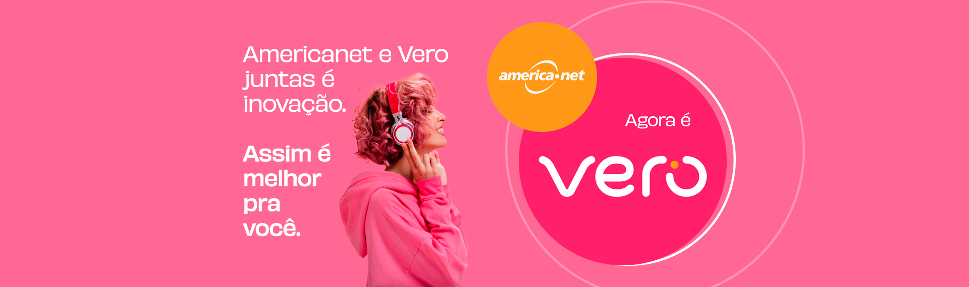 Americanet + Vero